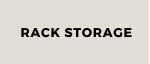 RACK STORAGE